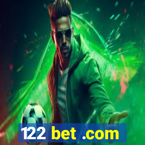 122 bet .com